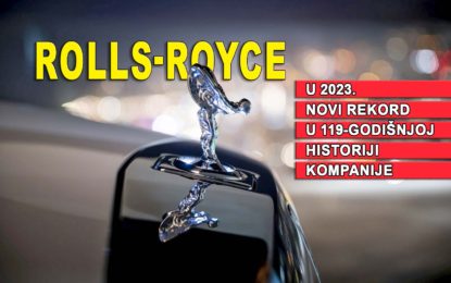 Rolls-Royce u 2023. godini: Rekordna proizvodnja i prodaja